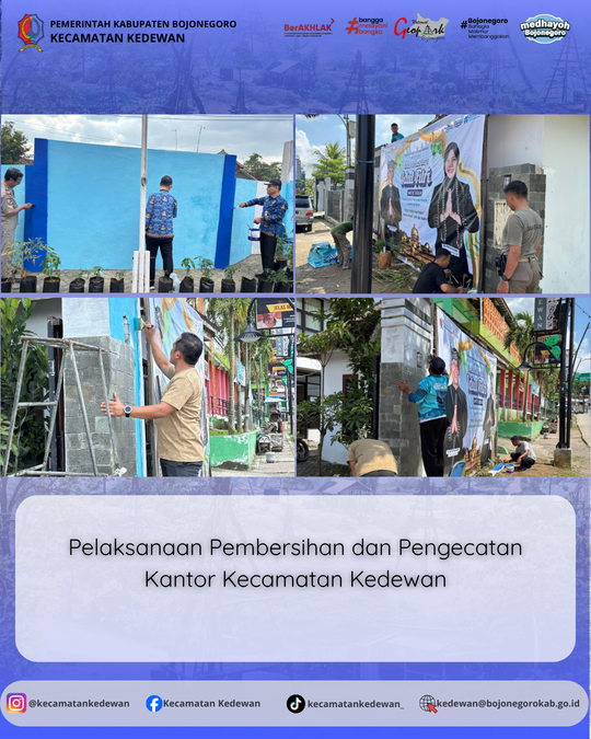 Pembersihan dan Pengecatan Kantor Kecamatan Kedewan