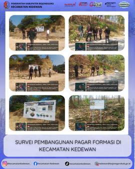 SURVEI PEMBANGUNAN PAGAR FORMASI DI KECAMATAN KEDEWAN