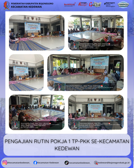 PENGAJIAN RUTIN POKJA 1 TP-PKK SE-KECAMATAN KEDEWAN
